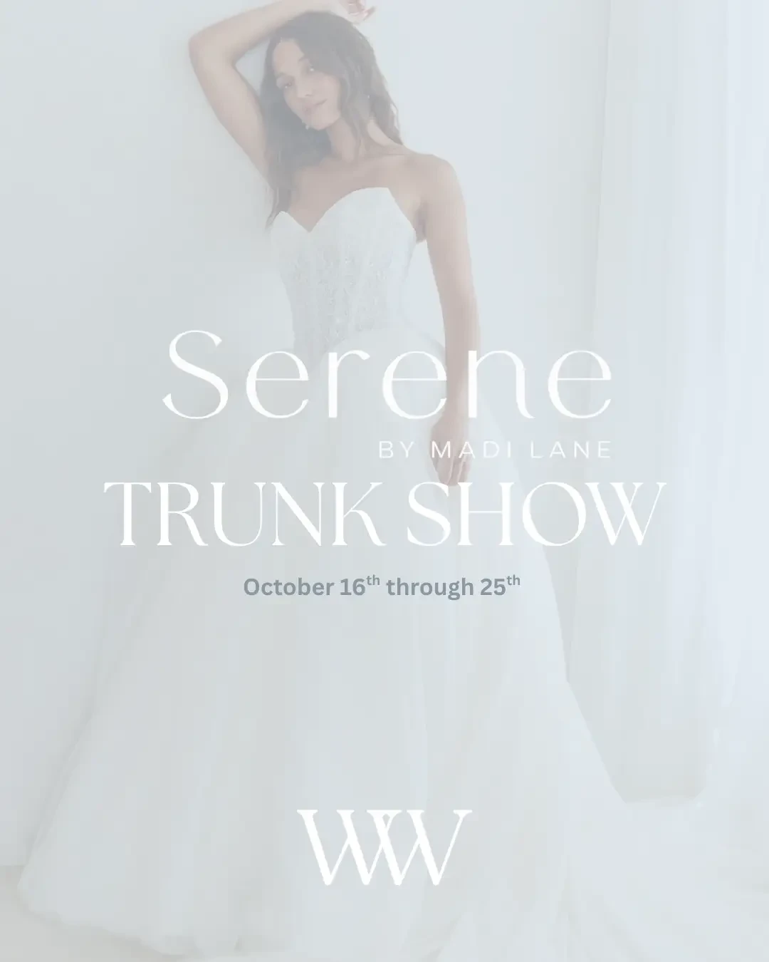 Serene By Madi Lane Trunk Show